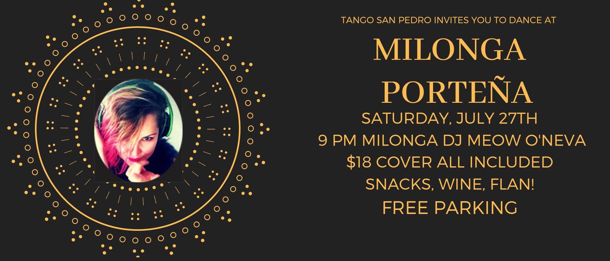 Milonga Porteña - The Party Continues , Dj Meow O'Neva