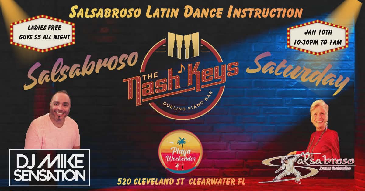 SALSABROSO SECOND SATURDAYS @ The Nash Keys DJ Mike Sensation