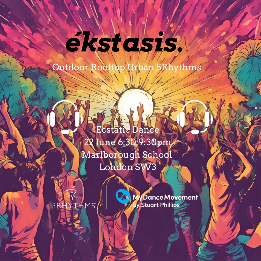 Ekstasis. Outdoor 5Rhythms Ecstatic Dance