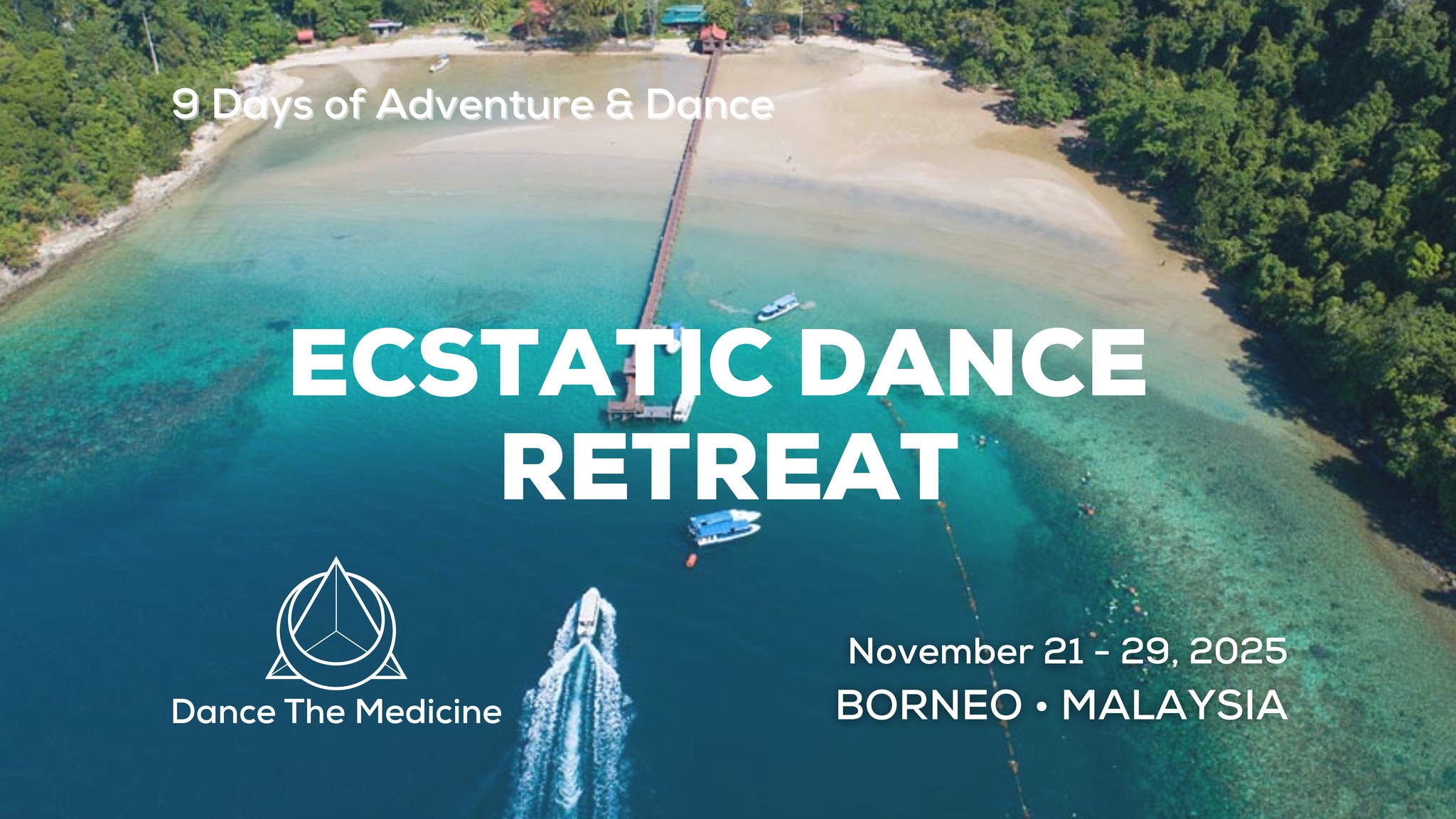 Ecstatic Dance Retreat 2025 โข Borneo, Malaysia โข Nov 21 - 29