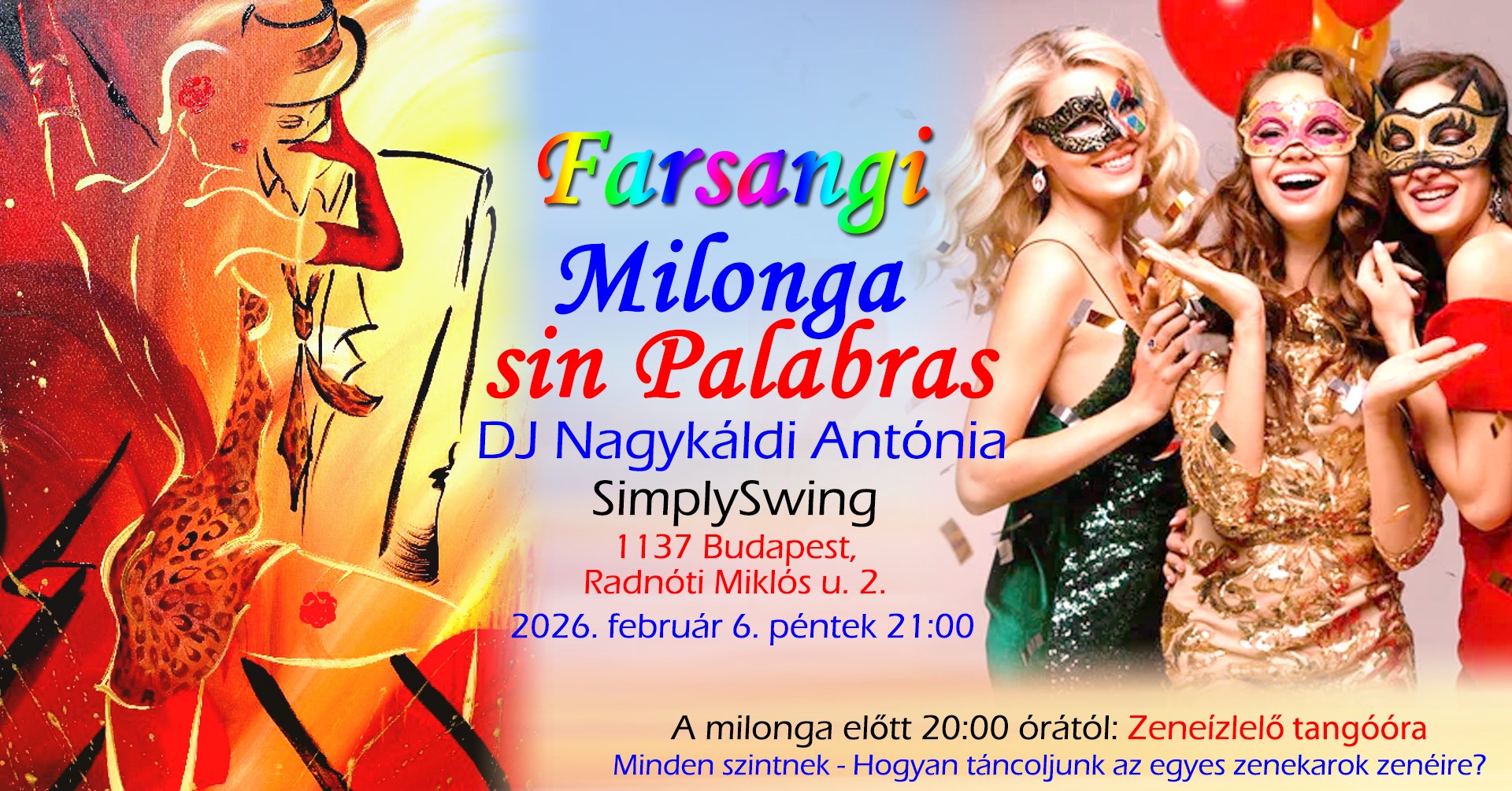 ✨🎊🎉💃🕺🎶❤️ FARSANGI MILONGA sin Palabras DJ Toncsi @ SimplySwing 🎶❤️