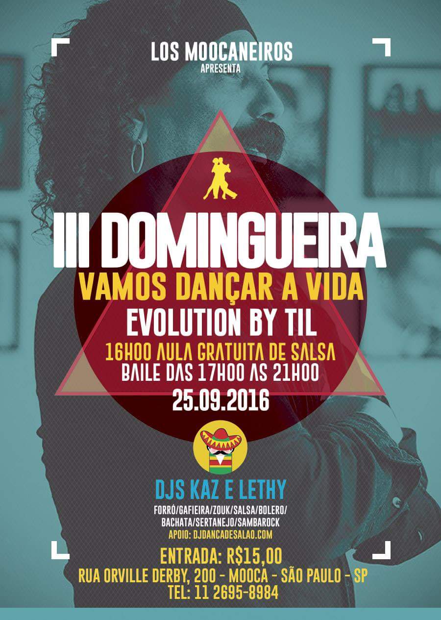 III DOMINGUEIRA VAMOS DANÇAR A VIDA! Apenas 15,00!