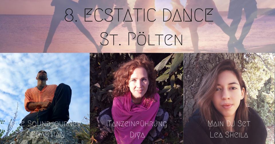 8. Ecstatic Dance St. Pölten