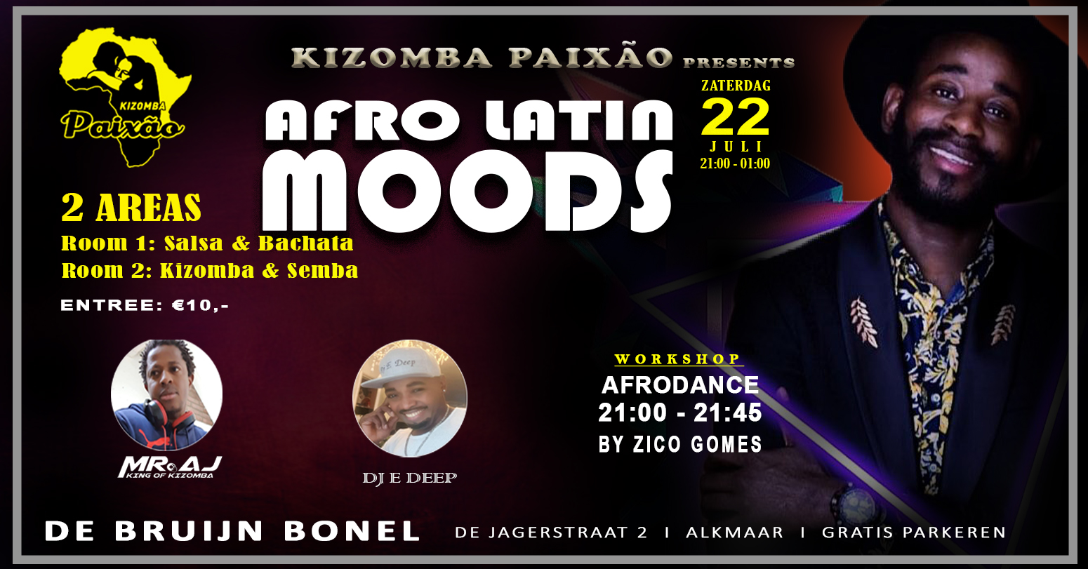AFRO LATIN MOODS - SALSA & BACHATA - KIZOMBA & SEMBA