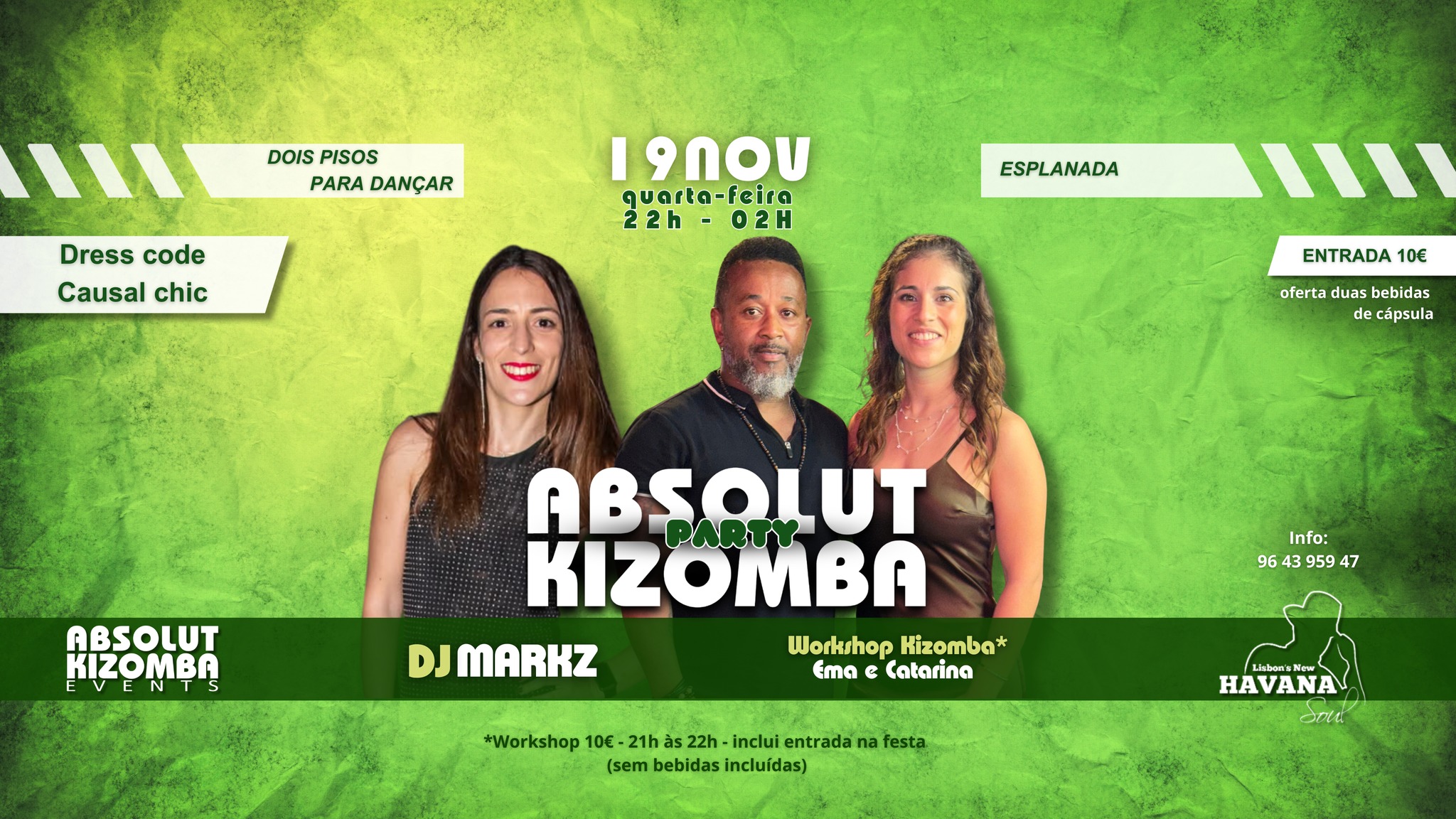 Quarta-Feira - Absolut Kizomba Party! @HAVANA! - 19.NOV! - Antes da Festa Workshop!