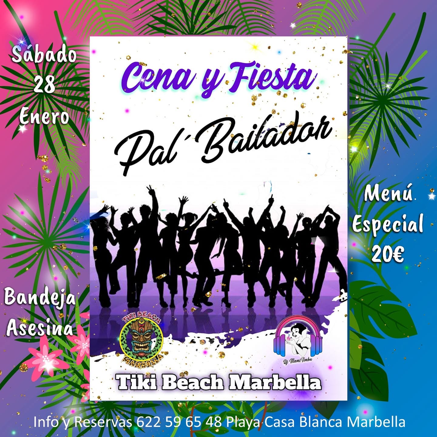 Cena y Fiesta Pal´Bailador en Tiki Beach