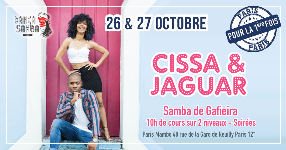 ☆ Stage Gafieira avec Cissa Barbosa & Jaguaray Santana ☆