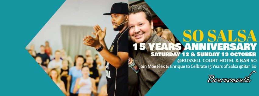Celebrating 15 Years of SO Salsa! @Bar So in Bournemouth