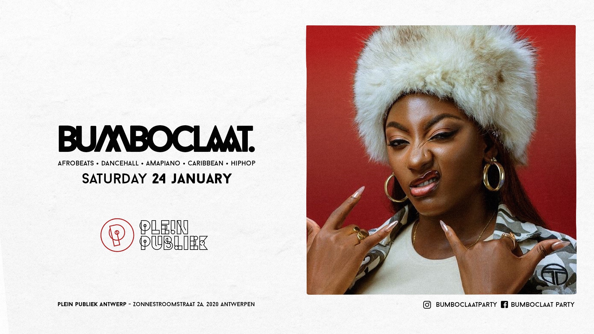 BUMBOCLAAT PARTY • SAT 24 JAN • PLEIN PUBLIEK ANTWERP