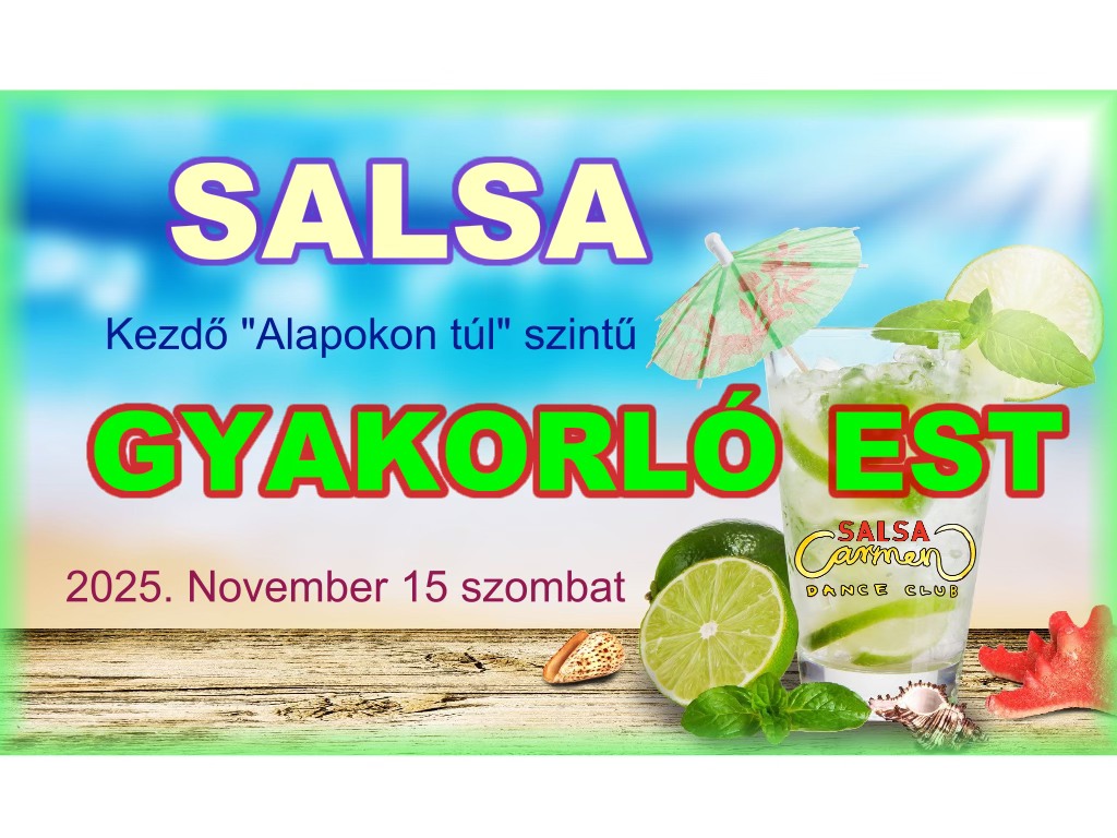 đ„ SALSA & Rueda kezdĆ "Alapokon tĂșl" szintƱ GYAKORLĂ EST đ€©đ