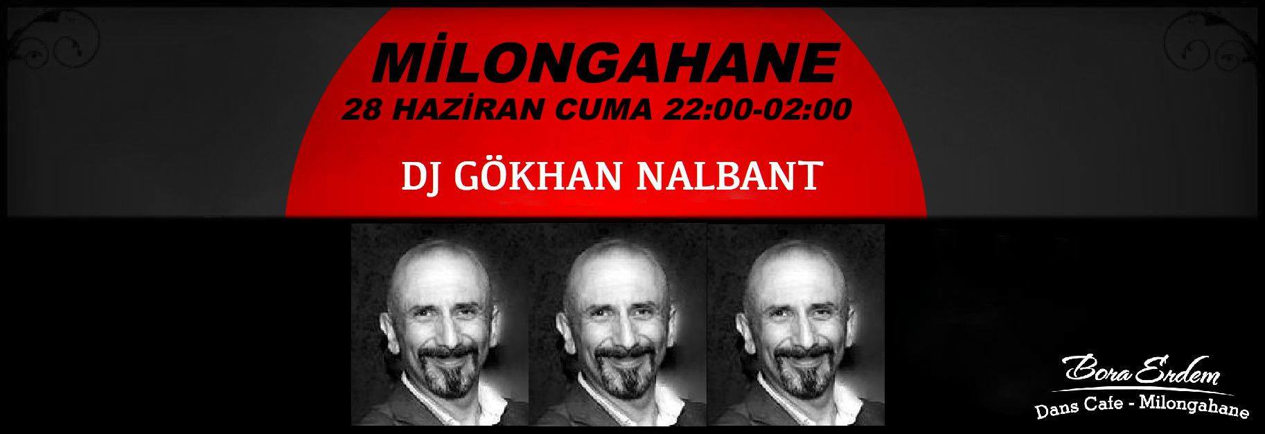 Milongahane DJ Gökhan Nalbant