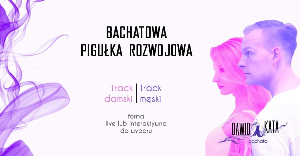 Bachatowa Pigułka Rozwojowa