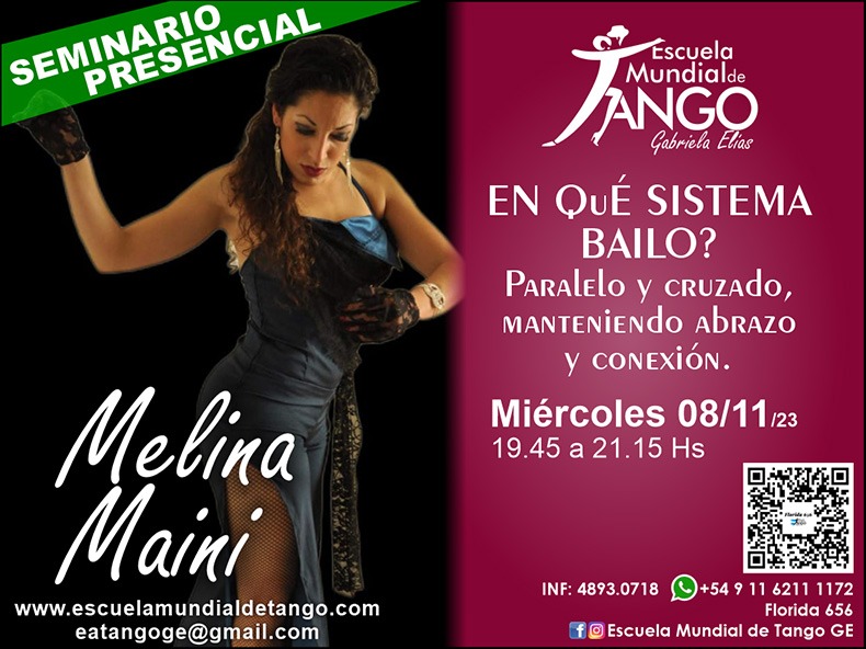 Seminario Meli Maini "En que Sistema Bailo Paralelo o Cruzado"! el Mie 08 Nov 19:45hs a 21:15hs!!!!