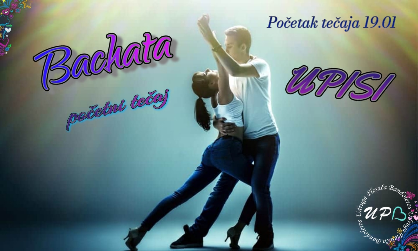 Bachata Početni Tečaj Upisi!!
