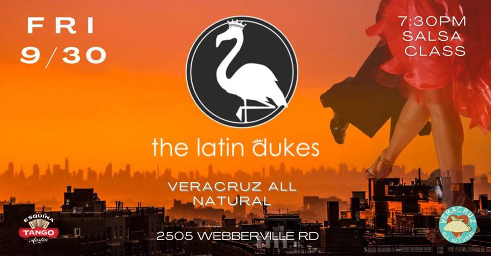 Salsa Night with Latin Dukes + Salsa class with Lili + DJ Derrick