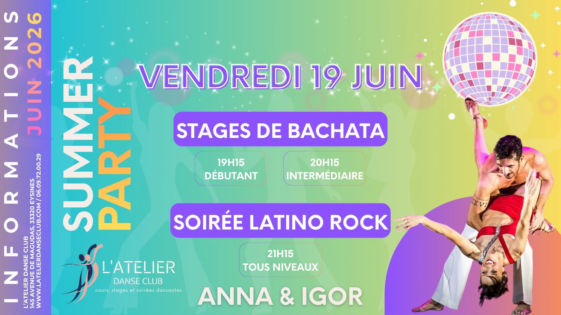 STAGES DE BACHATA & SOIRΓE LATINO ROCK - SUMMER PARTY πΈ