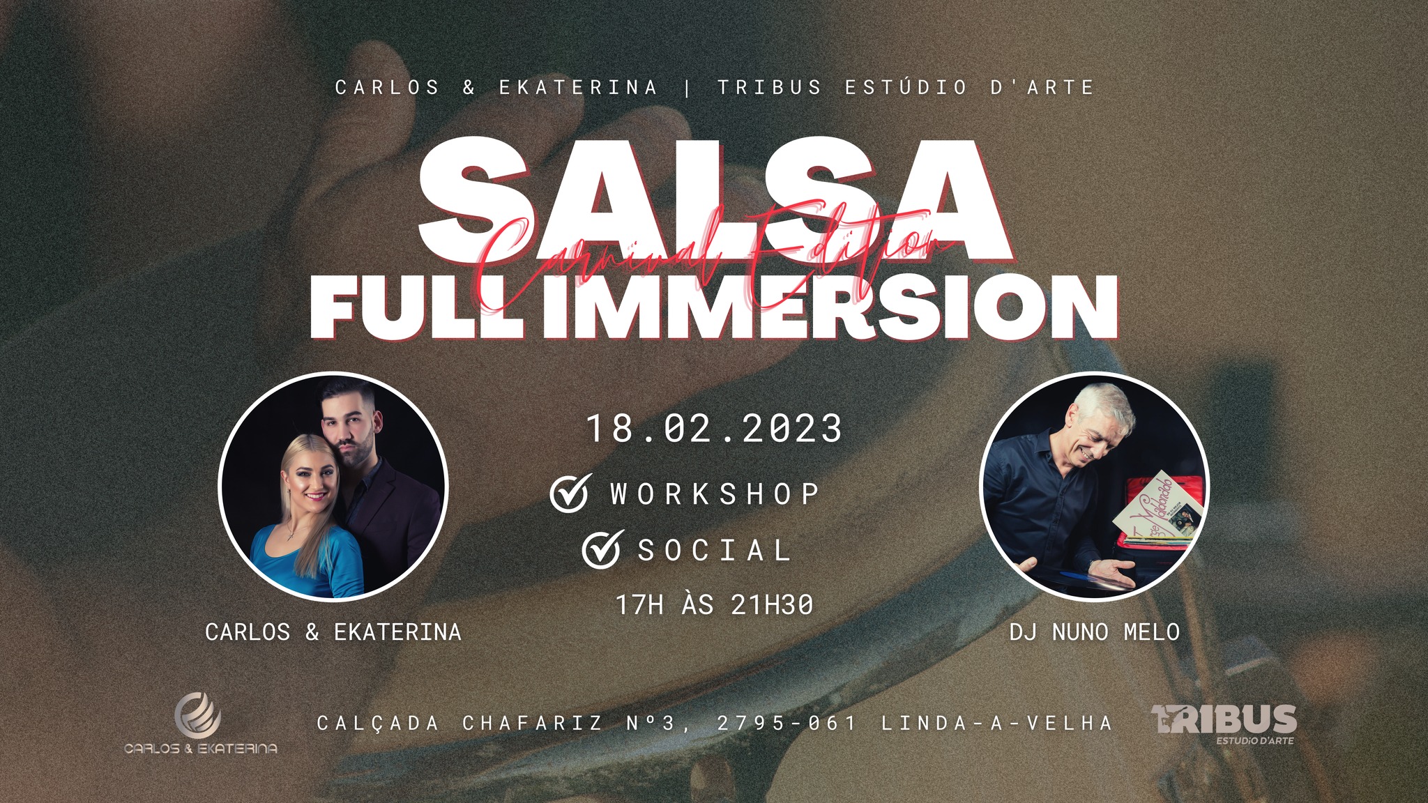 Salsa Full Immersion ✺ 18 Fevereiro ✺ Carnival Edition ✺ Workshop & Prática Social ✺ DJ Nuno Melo