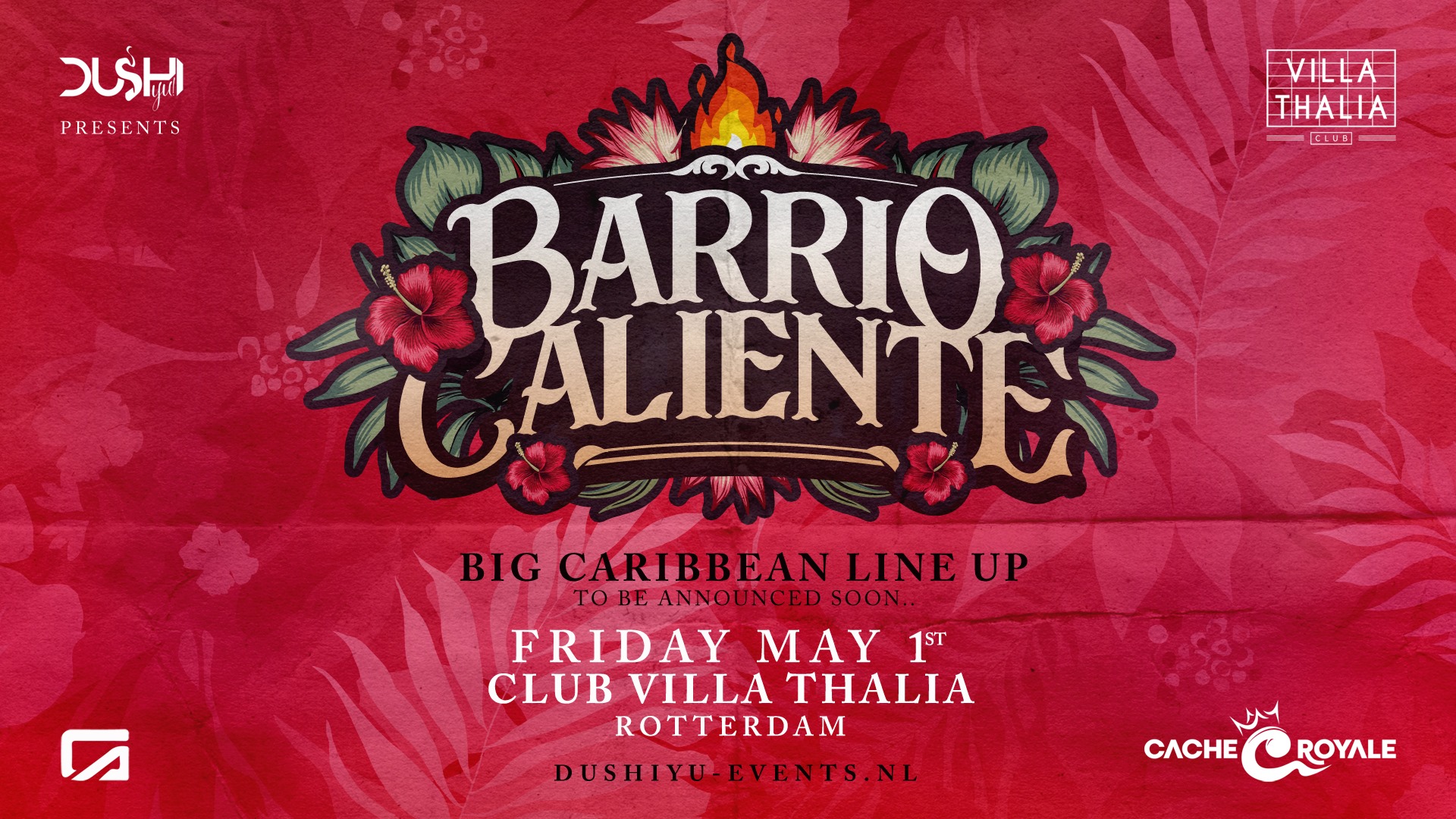Barrio Caliente “The Grand Opening”