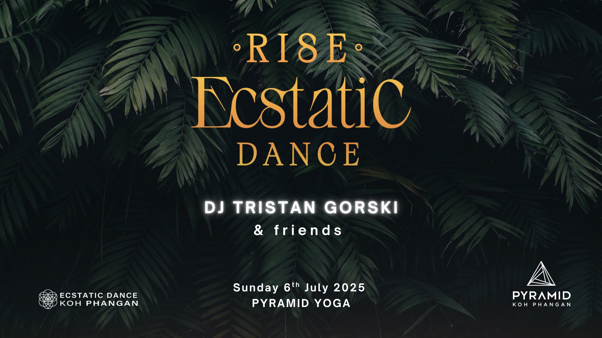 'RISE' Ecstatic Dance with DJ Tristan Gorski
