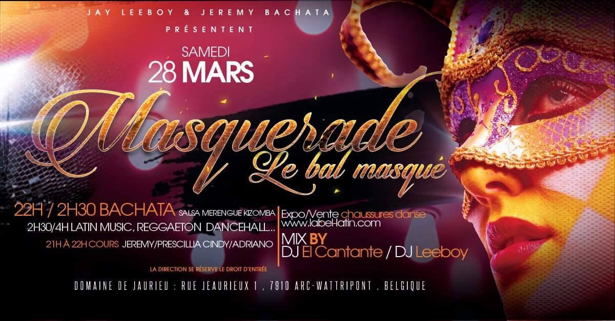 Masquerade " Le Bal Masqué "