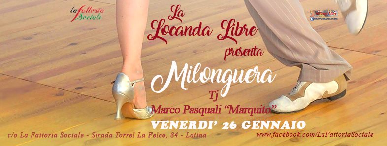 Milonguera Venerdì 26 - Tdj Marquito
