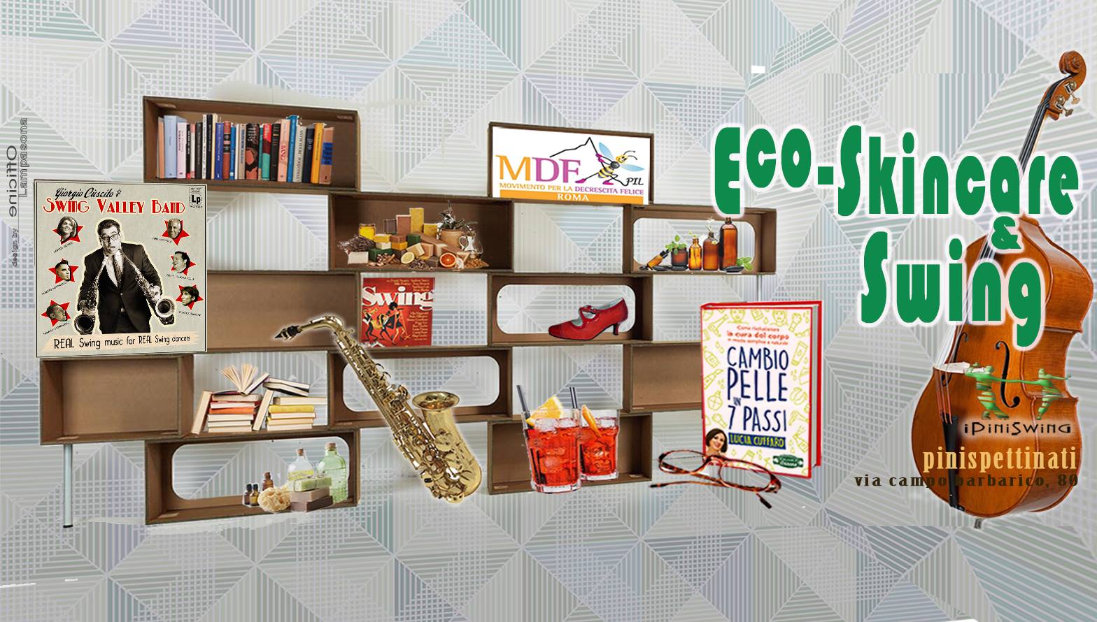 Eco-Skincare & Swing