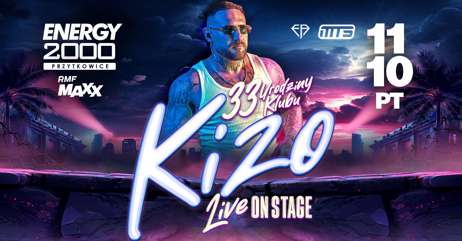 KIZO โ
33 URODZINY ENERGY 2000