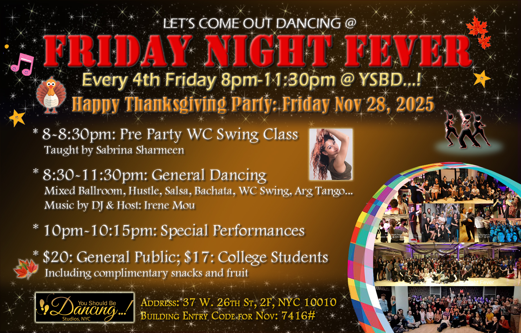 Nov 28 Friday Night Fever HAPPY THANKSGIVING Mixed Ballroom Party @ You Should Be Dancing...!