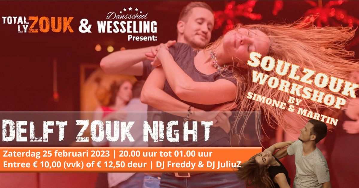 25 02 Delft Zouk Night met SoulZouk Workshop