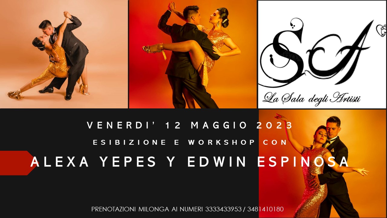 SHOW E WORKSHOP con ALEXA YEPES Y EDWIN ESPINOSA