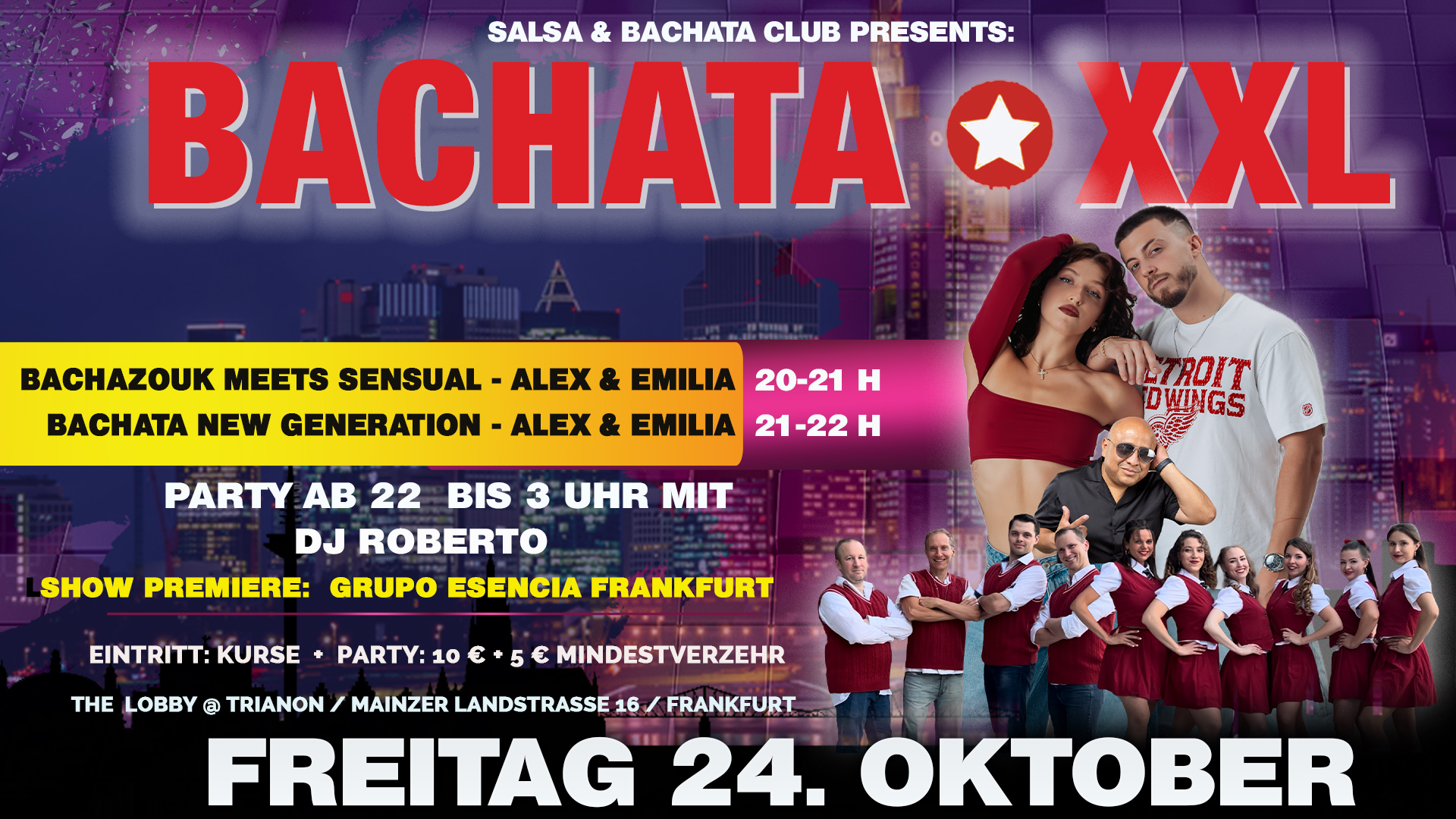 BACHATA XXL FREITAG 24. OKTOBER PARTY - SHOWS - STARS - DJ'S