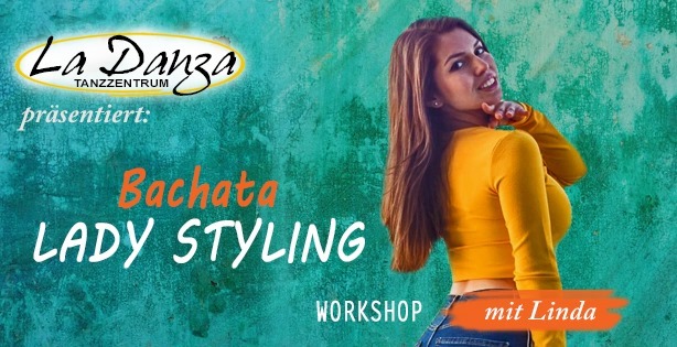 Bachata Lady Styling Workshop - Aktion: 5,- Rabatt bis Freitag
