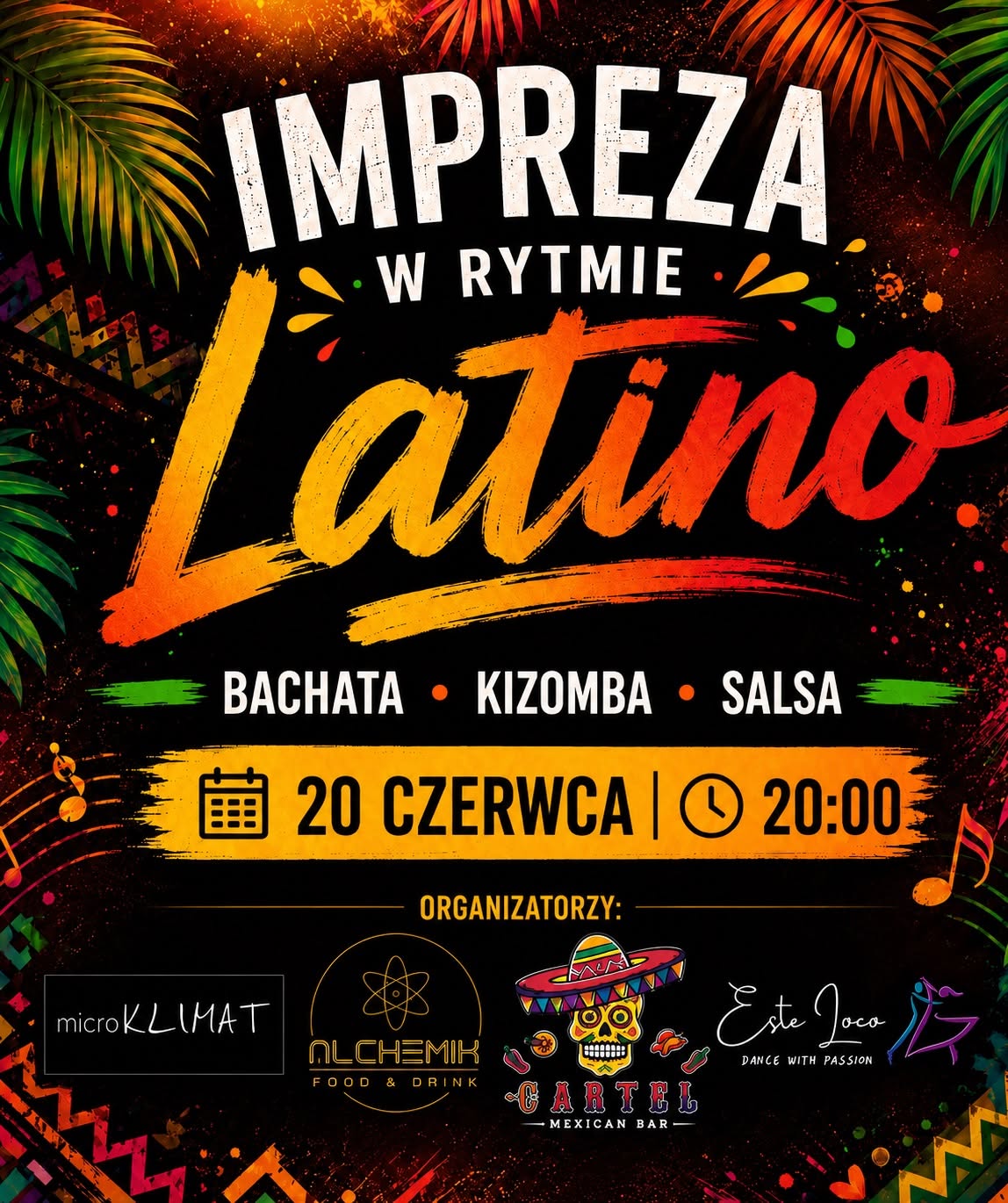 IMPREZA w rytmie LATINO Ave Plaza 20.06