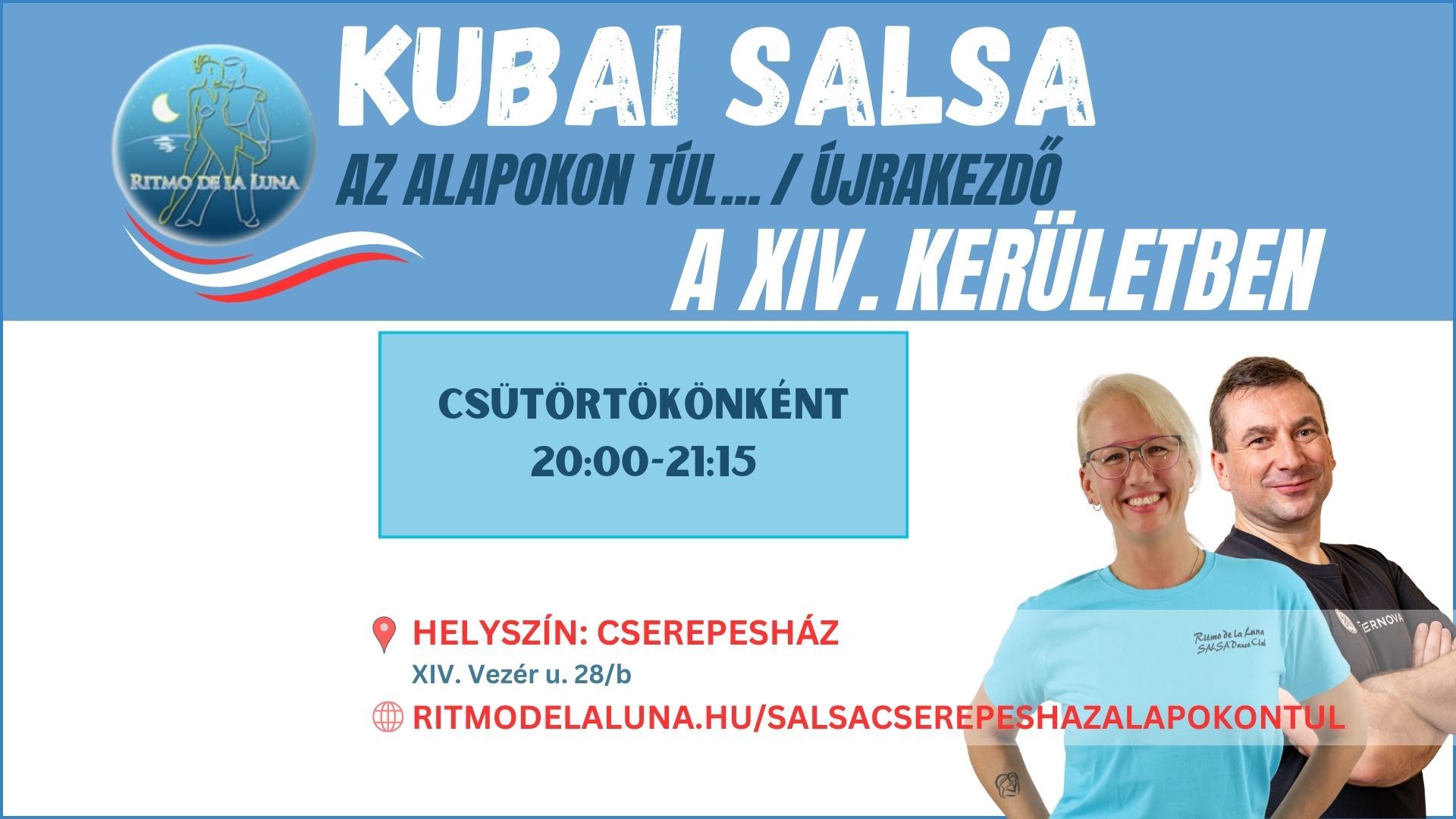 Kubais Salsa az alapokon túl, a Cserepesházban!