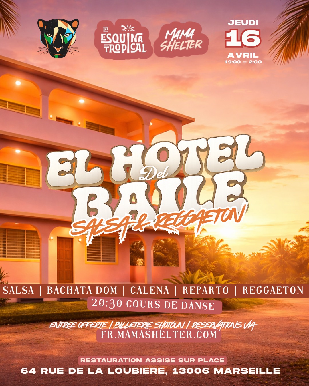 SOIRÉE MAMA SHELTER EL HOTEL DEL BAILE