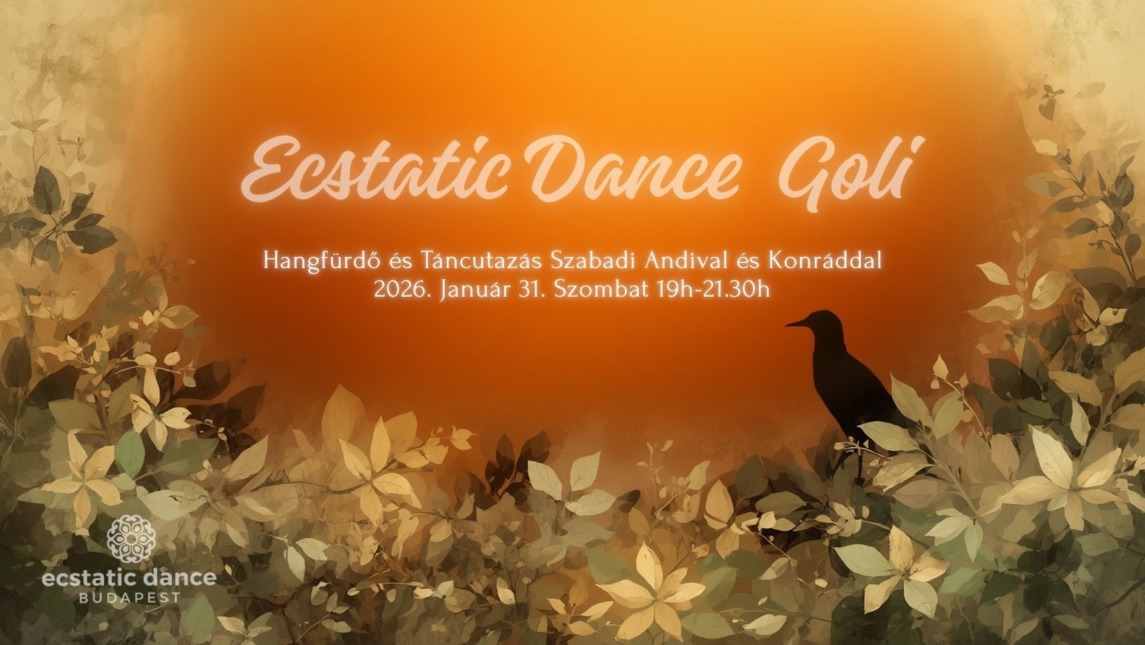 Ecstatic Dance Goli Hangfürdő és Táncutazás Szabadi Andival és Konráddal