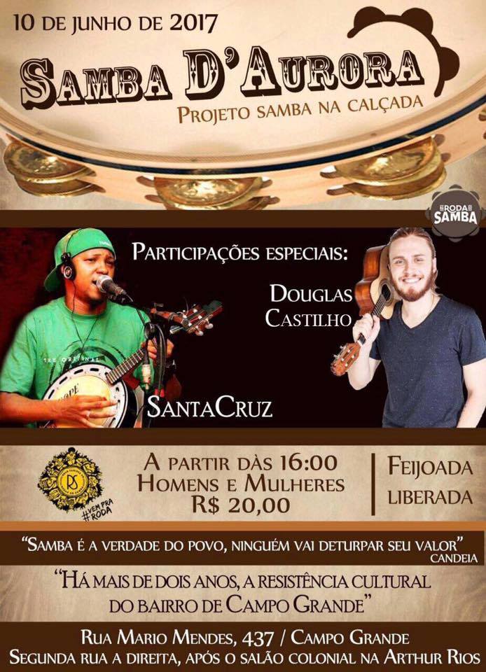 Samba D'Aurora - Projeto Samba na Calçada - Douglas Castilho e Santa Cruz