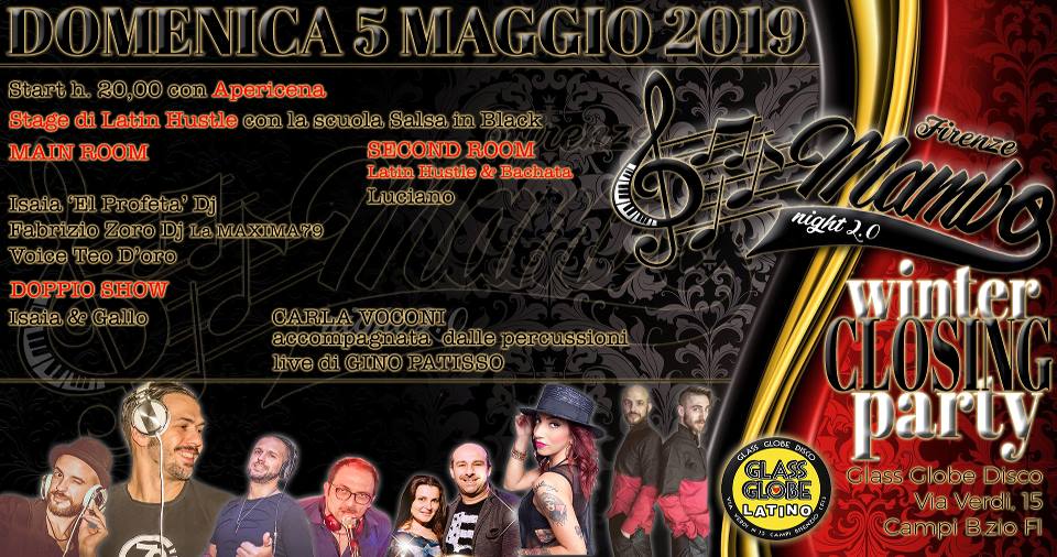 Firenze Mambo Night 2.0 - Glass Globe - Winter Closing Party