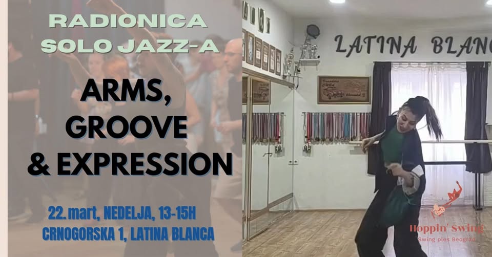ARMS, GROOVE AND EXPRESSION! Radionica Solo Jazz-a