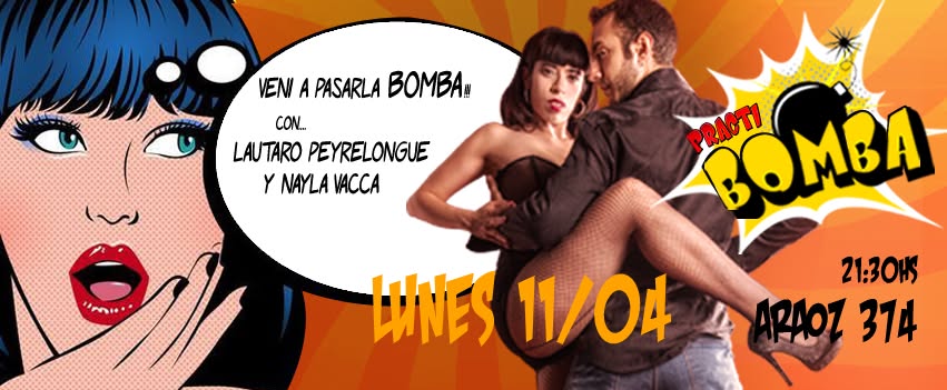 HOY A LA PRACTI-BOMBA! Bailan Lautaro Peyrelongue y Nayla Vacca! Dress Code: NARANJA!