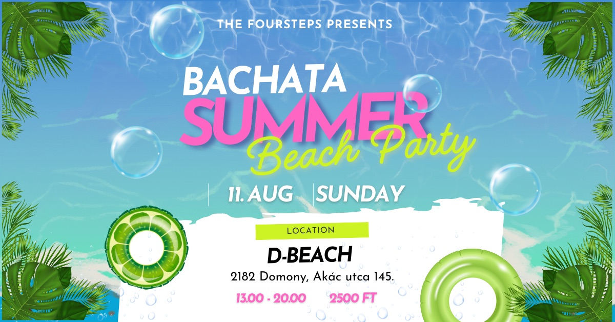 Bachata Summer Beach Party - 11. AUG Sunday
