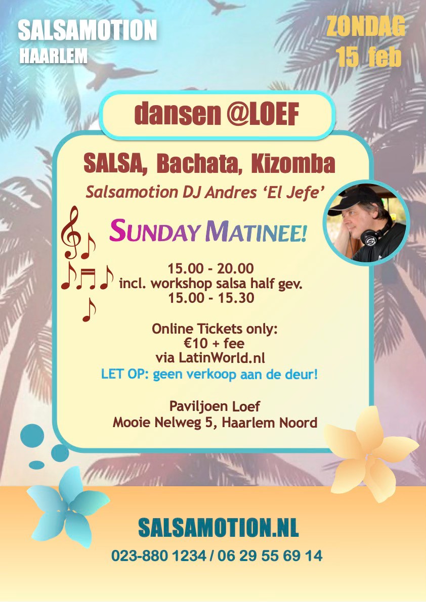 Salsamotion Salsa Sunday @ Paviljoen Loef aan de Mooie Nel in Haarlem