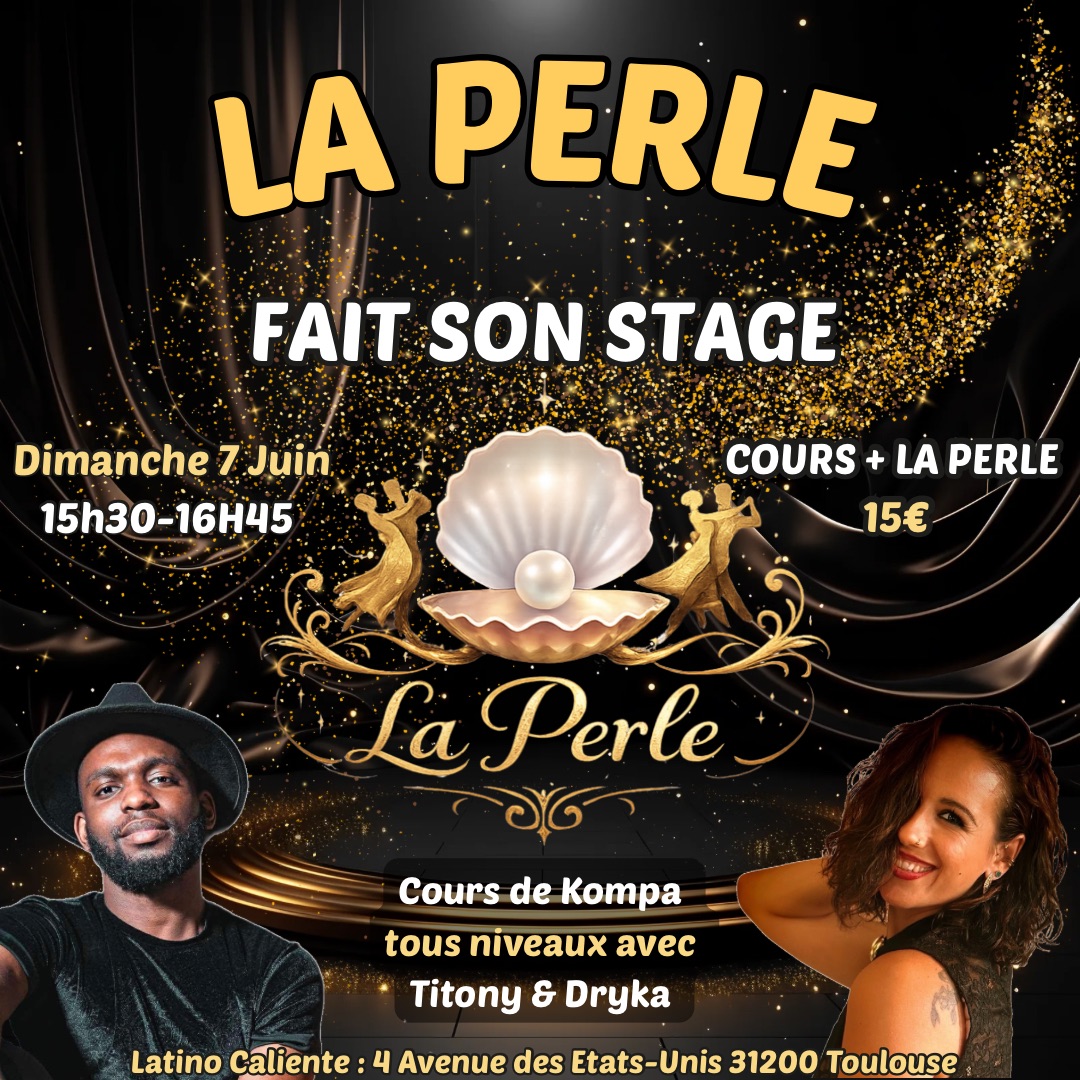 LA PERLE fait son stage