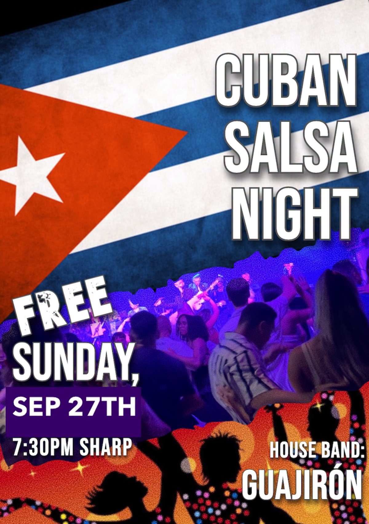 LIVE CUBAN SALSA DANCE PARTY (NO COVER CHARGE!) 7PM start 'til 11:30PM