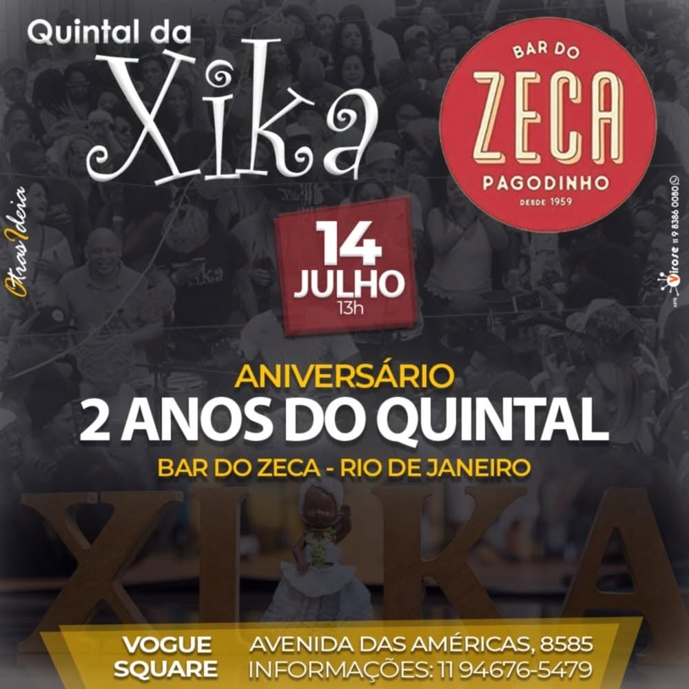 Quintal da XIKA 2 Anos RJ