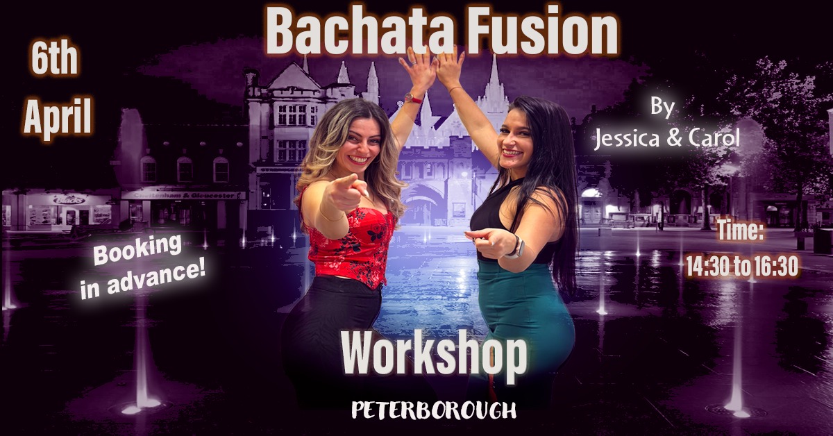 Peterborough Bachata Fusion Workshop