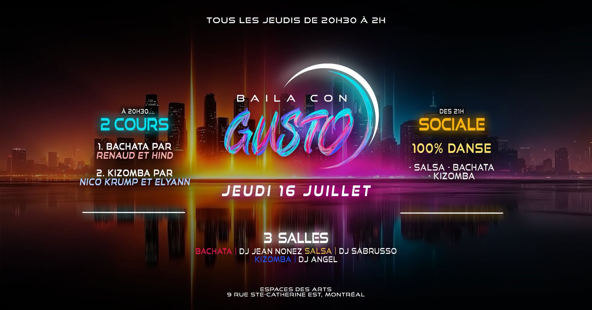 Baila Con Gusto MTL 💜 16 JUILLET (Soirée 100% danse)