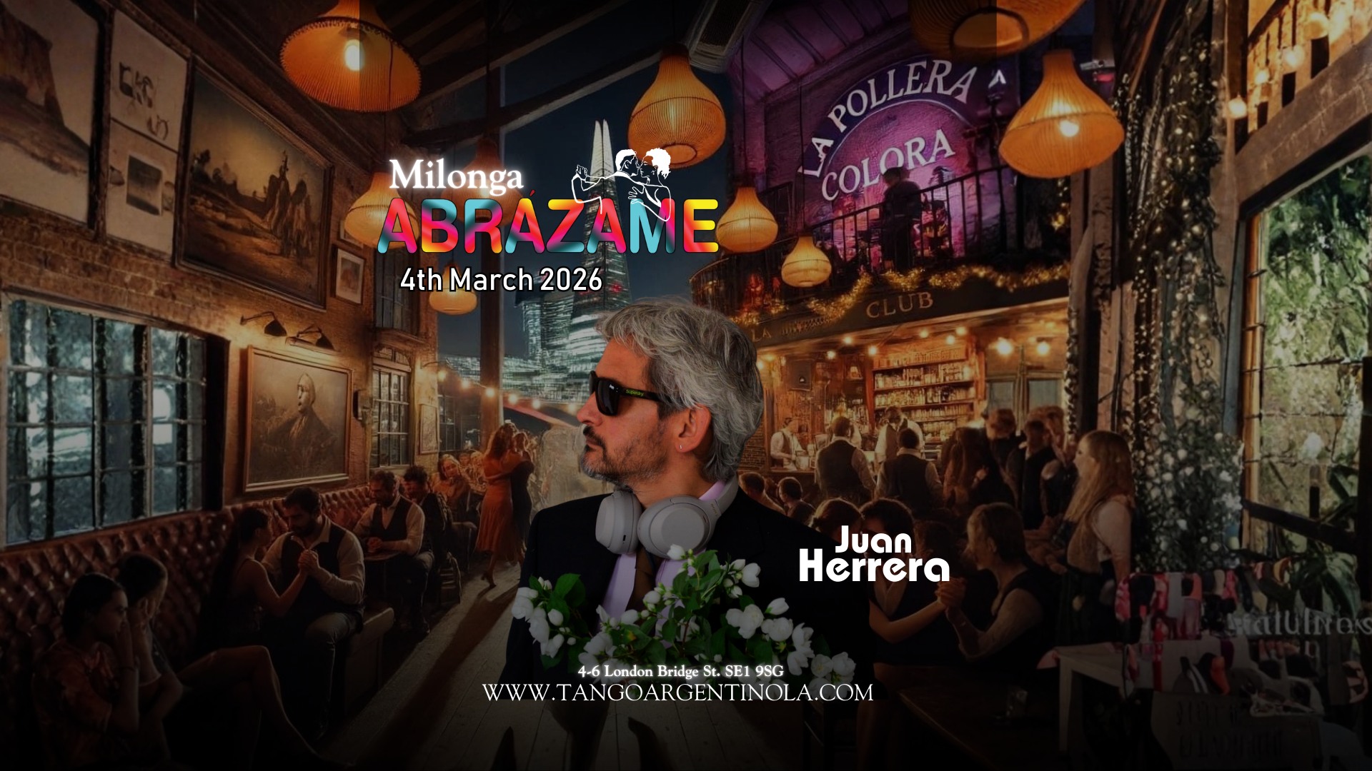 Abrázame Milonga Extended Milonga 4 Hours of Argentine Tango London Bridge