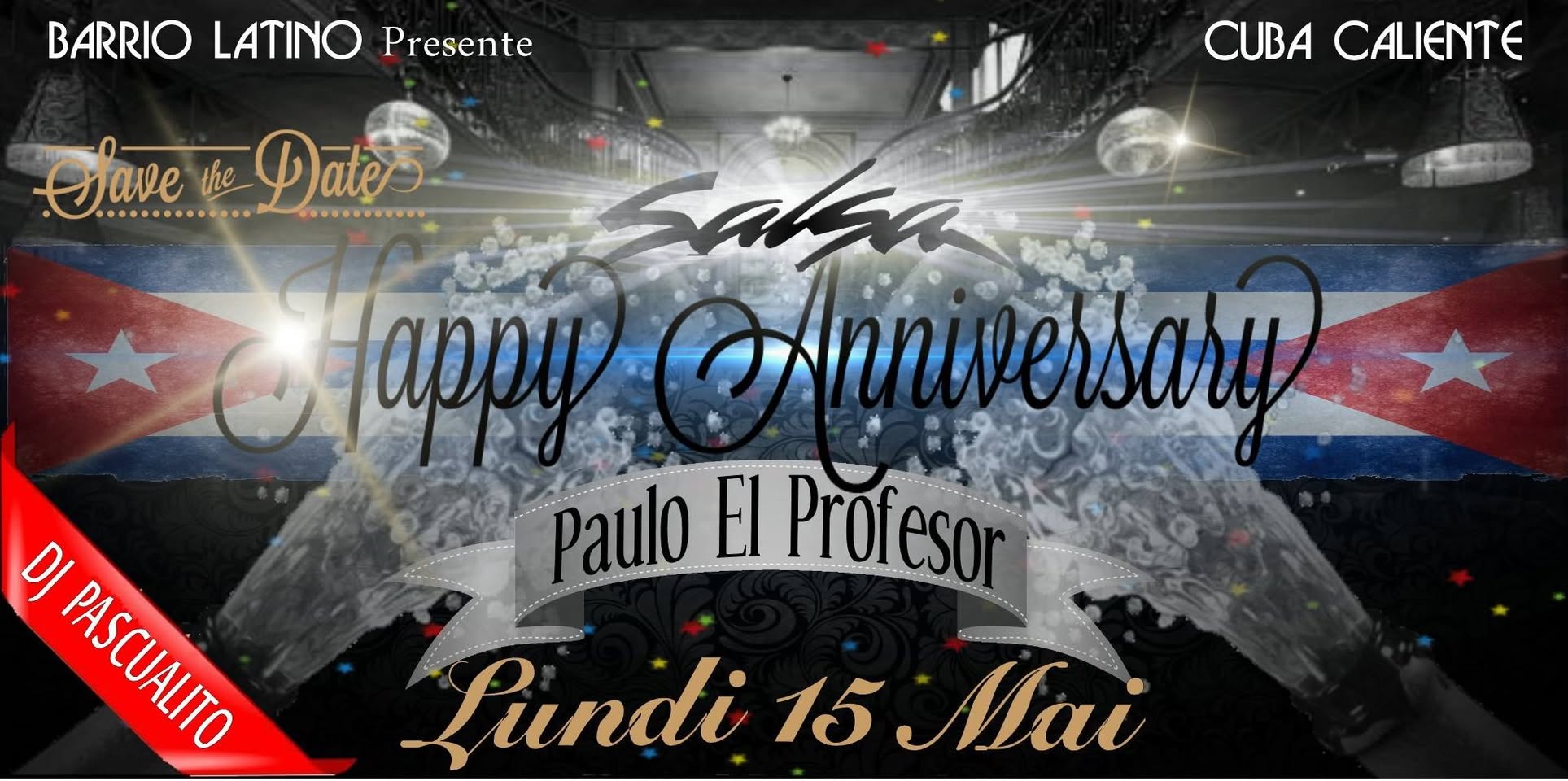 Birthday Paulo El Profesor au Barrio Latino