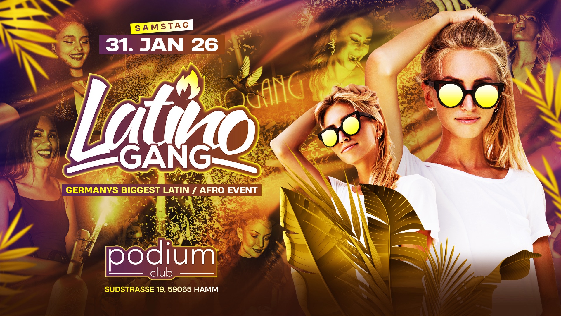 31.01 • LatinoGANG • PODIUM HAMM • Germany’s Biggest Latin Afro Event